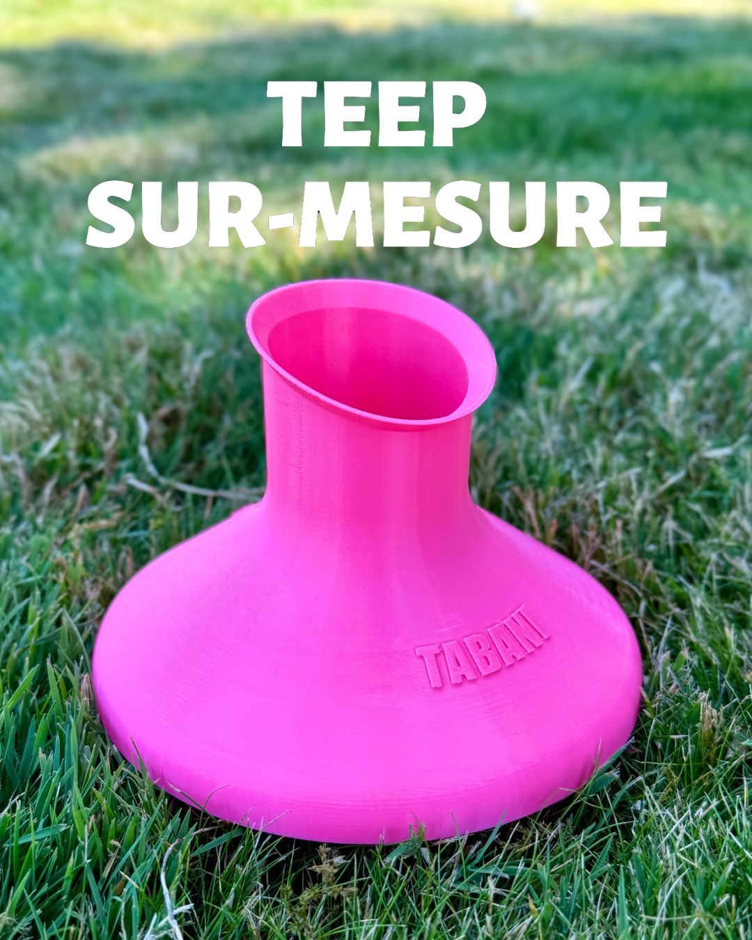 TEEP SUR-MESURE